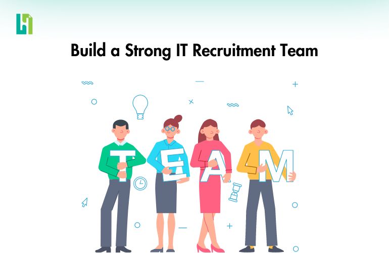 Build-a-Strong-IT-Recruitment-Team